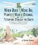When Bugs Were Big, Plants Were Strange, and Tetrapods Stalked the Earth: A Cartoon Prehistory of Life before Dinosaurs