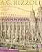 A.G. Rizzoli: Architect of Magnificent Visions