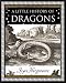A Little History of Dragons (Wooden Books Gift Book)