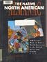 The Native North American Almanac (Native North American Reference Library)