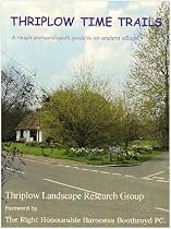 Thriplow Time Trails: A Rough Archaeologist's Guide to an Ancient Village