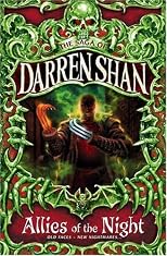 Allies of the Night (Cirque Du Freak: Saga of Darren Shan (Paperback))