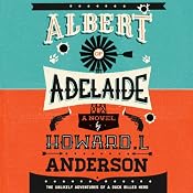 Albert of Adelaide | [Howard L. Anderson]