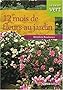 12 mois de fleurs au jardin