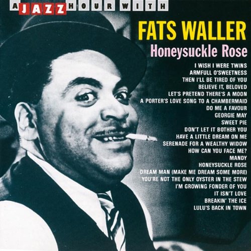 Image Fats Waller Honeysuckle Rose.jpg LyricWiki FANDOM powered