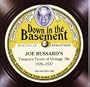 Down In The Basement: Joe Bussard's Treasure Trove of Vintage 78s 1926-1937 (Jewel Case with 28-page booklet)