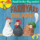 Farmyard theatre