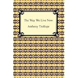 The Way We Live Now