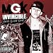Machine Gun Kelly - Invincible 