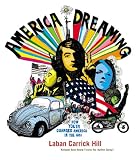 America Dreaming: How Youth Changed America in the 60s