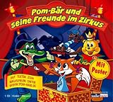 Pom-Bar und seine Freunde im Zirkus: Horspiel