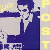 Paul Kelly & the Messengers - Post