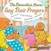 Books : The Berenstain Bears Say Their Prayers (Berenstain Bears®)