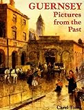 Guernsey : pictures from the past