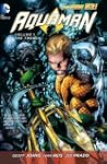Aquaman Vol. 1: The Trench (The New 52)