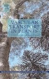 Vascular Transport in Plants (Physiological Ecology)