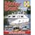 Motor Boat Manual: Buying, Using, Maintaining and Repairing Motor Boats