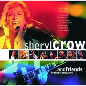 Sheryl Crow - Live In Central Park