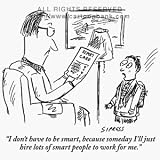 'I dont have to be smart' Cartoon print by David Sipress, Published in The New Yorker on 1/15/2001