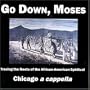 Go Down, Moses: African American Spirituals