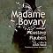 Madame Bovary: Classic Collection