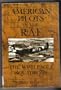 American Pilots in the Raf: The Wwii Eagle Squadrons