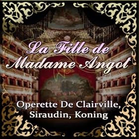 La Fille De Madame Angot: Chanson Politique