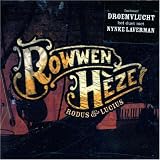Rodus & Lucius an album by Rowwen Heze