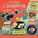 Let's Start an Scrapbook for Boys (Scrapattack)