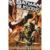 Batman and the Outsiders: The Snare (Batman & the Outsiders)