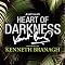 Heart of Darkness: A Signature Performance by Kenneth Branagh