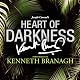 Heart of Darkness: A Signature Performance by Kenneth Branagh