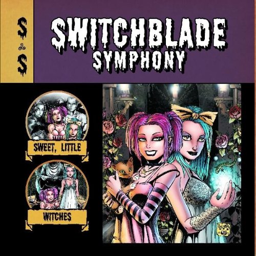 Switchblade Symphony - Sweet Little Witches - Zortam Music