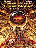 Acheter le livre Les chroniques de la lune noire, tome 15 : Terra Secunda – Livre 1/2