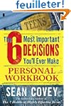 6 Most Important Decisions You'll Eve...
