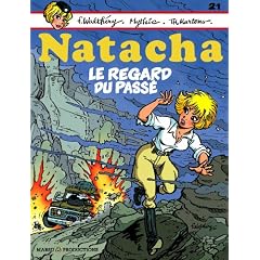 Natacha, Tome 21 : le regard du pass�