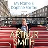 My Name is Daphne Fairfax: A Memoir