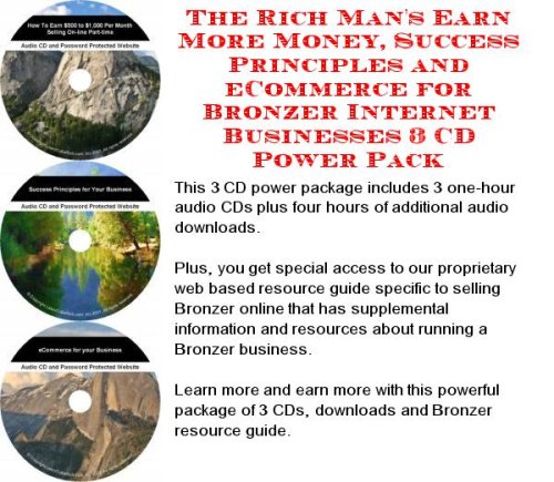 Image of: The Rich Man's Earn More Money, Success Principles and eCommerce for Bronzer Internet Businesses 3 CD Power Pack