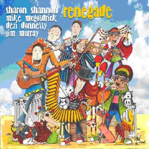 SHARON SHANNON : RENEGADE