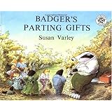 Badger's Parting Gifts