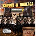 Capone-n-noreaga - The war report 2 report the war ()