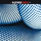 Bajofondo Remixed