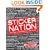 Sticker Nation: The Big Book of Subversive Stickers