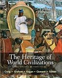 The Heritage of World Civilizations: Brief Edition, Combined Volume (5th Edition)