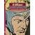 Al Williamsons Flash Gordon: A Lifelong Vision of the Heroic