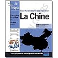 La Chine : Histoire, g�ographie et g�opolitique