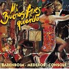 Piazzolla et al : Mi Buenos Aires querido