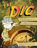 The Dig for Kids: Luke Vol. 1