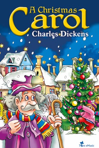 A Christmas Carol. Illustrated for Young Readers