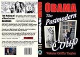 Obama - the Postmodern Coup: Making of a Manchurian Candidate PDF file /E-book Obama - the Postmodern Coup: Making of a Manchurian Candidate PDF file /E-book